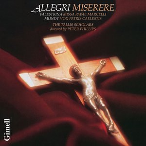 Image for 'Allegri: Miserere - Palestrina: Missa Papae Marcelli - Mundy: Vox Patris caelestis'