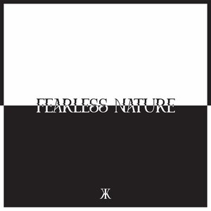 Image for 'Fearless Nature'