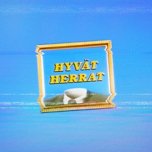 Image for 'Hyvät Herrat (Rework)'