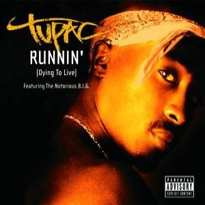 Bild für 'Runnin' (Dying To Live)'