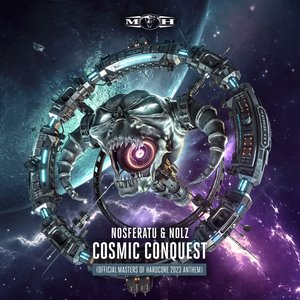 Image for 'Masters Of Hardcore Chapter XLV (2023) - Cosmic Conquest'