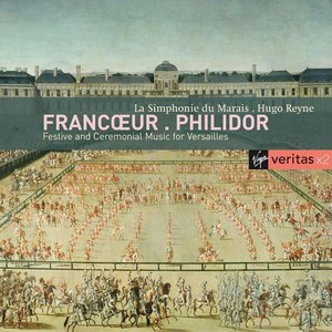 Image for 'Francoeur : Symphonies - Philidor : Marches'