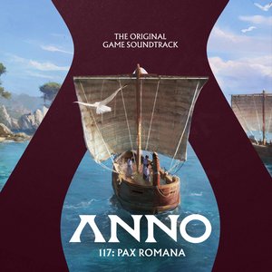 Zdjęcia dla 'Anno 117: Pax Romana (Original Game Soundtrack)'