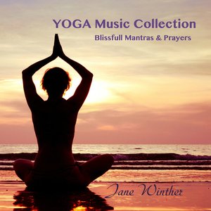 Image for 'Yoga Music Collection "Blissfull Mantras & Prayers"'