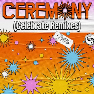 Image for 'CEREMONY (Celebrate Remixes)'