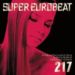 Image for 'Super Eurobeat Vol. 217 - Extended Version'