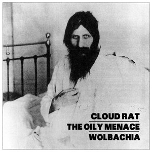 Image for 'Cloud Rat / The Oily Menace / Wolbachia'