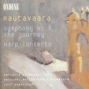 Image for 'Rautavaara, E.: Harp Concerto / Symphony No. 8'