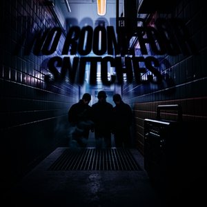 'No Room For Snitches' için resim