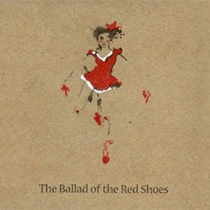 Zdjęcia dla 'Ballad of the Red Shoes'