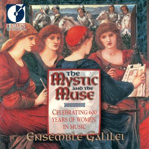 Bild für 'The Mystic and the Muse (Celebrating 600 Years Of Women in Music)'