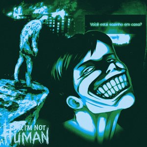 Изображение для 'Solidão (No, I'm not a Human)'