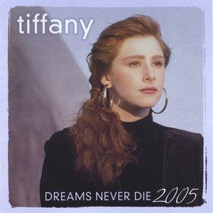 “Dreams Never Die - 2005”的封面