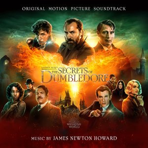 Image for 'Fantastic Beasts: The Secrets of Dumbledore (Original Motion Picture Soundtrack)'