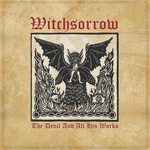 Изображение для 'The Devil And All His Works'
