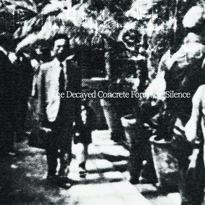 '피폐한 콘크리트 숲, 고요 속에 (The Decayed Concrete Forest, In Silence)' için resim