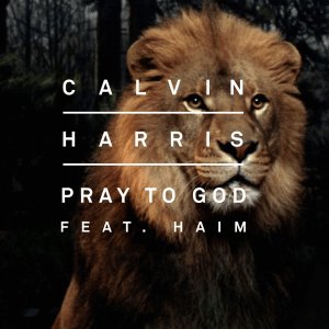 Image for 'Pray To God (Calvin Harris vs. Mike Pickering Haҫienda Remix) [feat. Haim]'