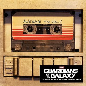 Image for 'Guardians of the Galaxy: Awesome Mix, Vol. 1'