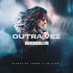Bild für 'Outra Vez (Deluxe - Ao Vivo)'