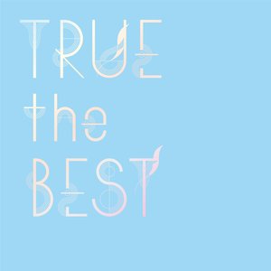 Image for 'TRUE the BEST'