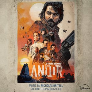 Image for 'Andor: Vol. 3 (Episodes 9-12) (Original Score)'