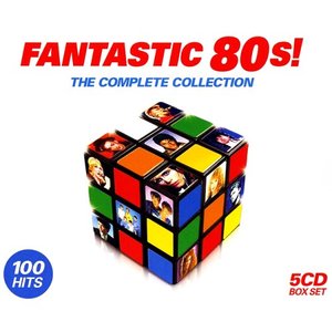 Image for 'Fantastic 80s! The Complete Collection'