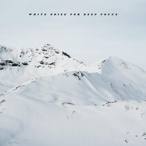 Image for 'White Noise for Deep Focus'