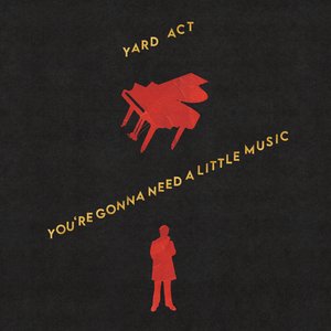 Image for 'You're Gonna Need A Little Music'