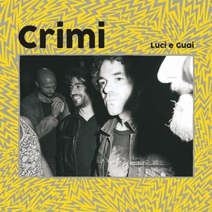 Image for 'Luci e Guai'