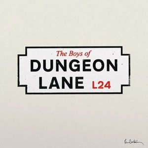 Image for 'The Boys of Dungeon Lane'