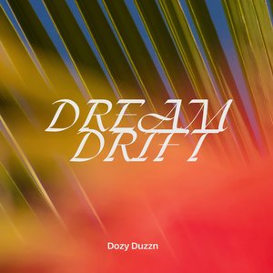 Image for 'Dozy Duzzn'