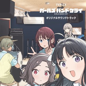 Image for 'TV Anime "GIRLS BAND CRY" (Original Soundtrack)'