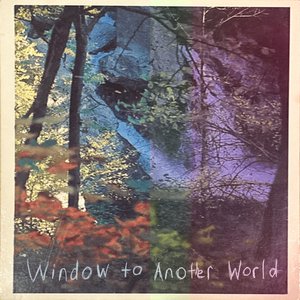 Image for 'Window to Another World'