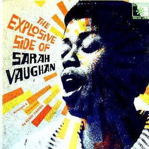 Image pour 'The Explosive Side Of Sarah Vaughan'