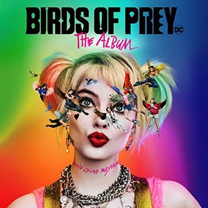 Immagine per 'Birds of Prey: The Album'