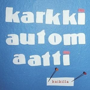 Imagem de 'Kaikilla'