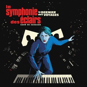 Image for 'La symphonie des éclairs (Le dernier des voyages)'