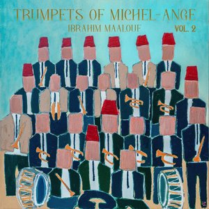Image for 'TRUMPETS OF MICHEL-ANGE VOL. 2'