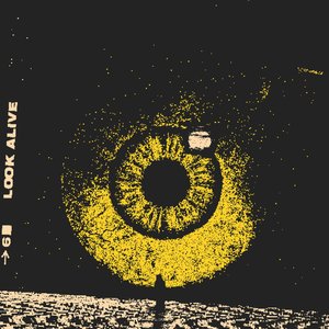 Image for 'Look Alive'