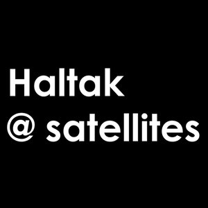 Image for 'Haltak @ satellites'