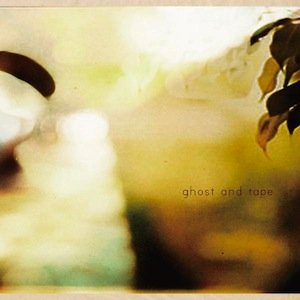 Image for 'Ghost And Tape'