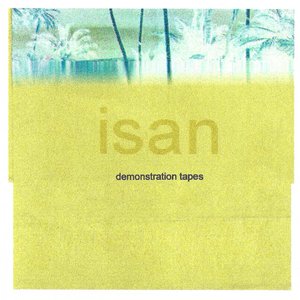 'ISAN Demonstration Tapes'の画像