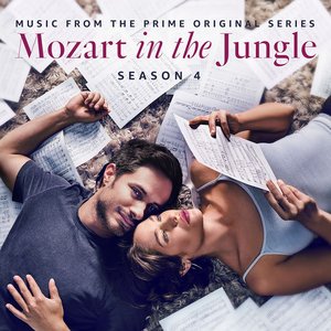Imagem de 'Mozart in the Jungle - Season 4 (Music from the Prime Original Series)'