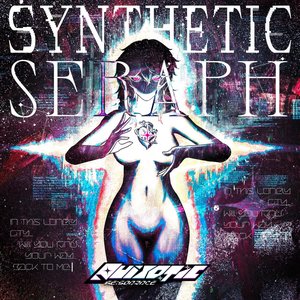 Image for 'Synthetic Seraph'