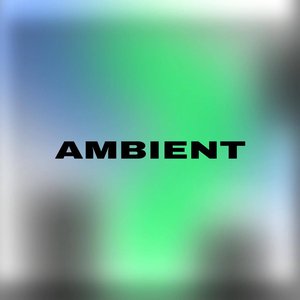 Zdjęcia dla 'AMBIENT'