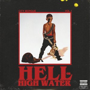 Изображение для '2018 - City Morgue Vol 1 Hell or High Water'