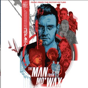 Image for 'The Man From Mo’ Wax (Original Motion Picture Soundtrack)'