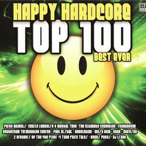 Image for 'Happy Hardcore Top 100 (Best Ever)'