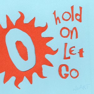 Image for 'Hold On, Let Go'