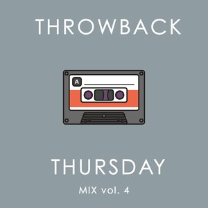Изображение для 'Throwback Thursday Mix Vol. 4'
